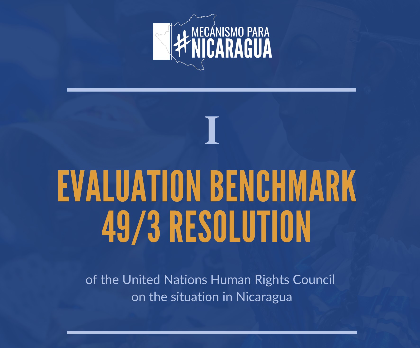 Screenshot of the cover of the report containing the evaluation benchmark of Nicaragua's compliance with resolution 49/3 of the HRC